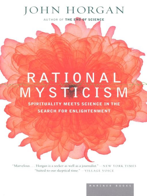 Title details for Rational Mysticism by John Horgan - Available